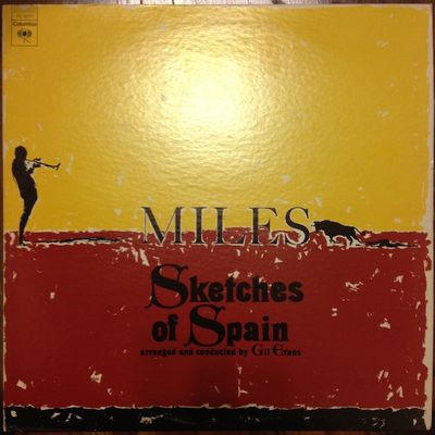 Miles Davis- Sketches of Spain