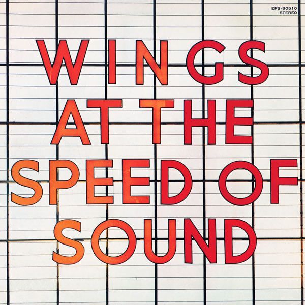 Wings - Wings At The Speed of Sound 