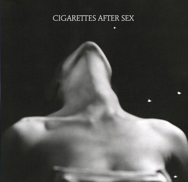 Cigarettes After Sex - I