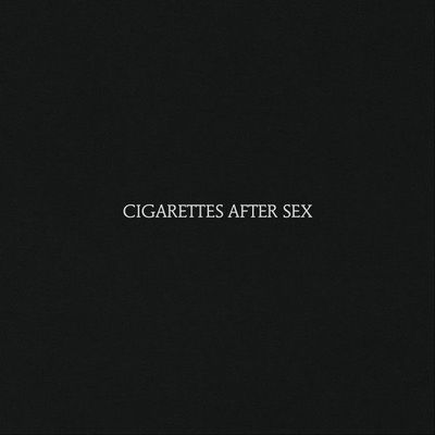 Cigarettes After Sex- Cigarettes After Sex