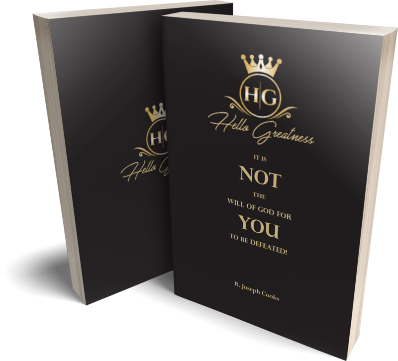Hello Greatness…It is Not the Will of God For You to Be Defeated