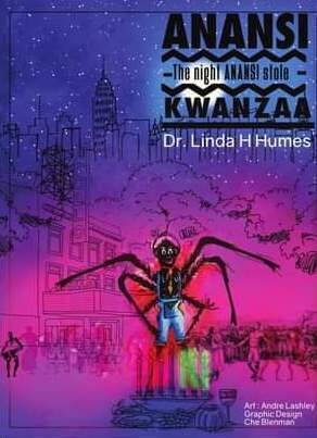 The Night Anansi Stole Kwanzaa