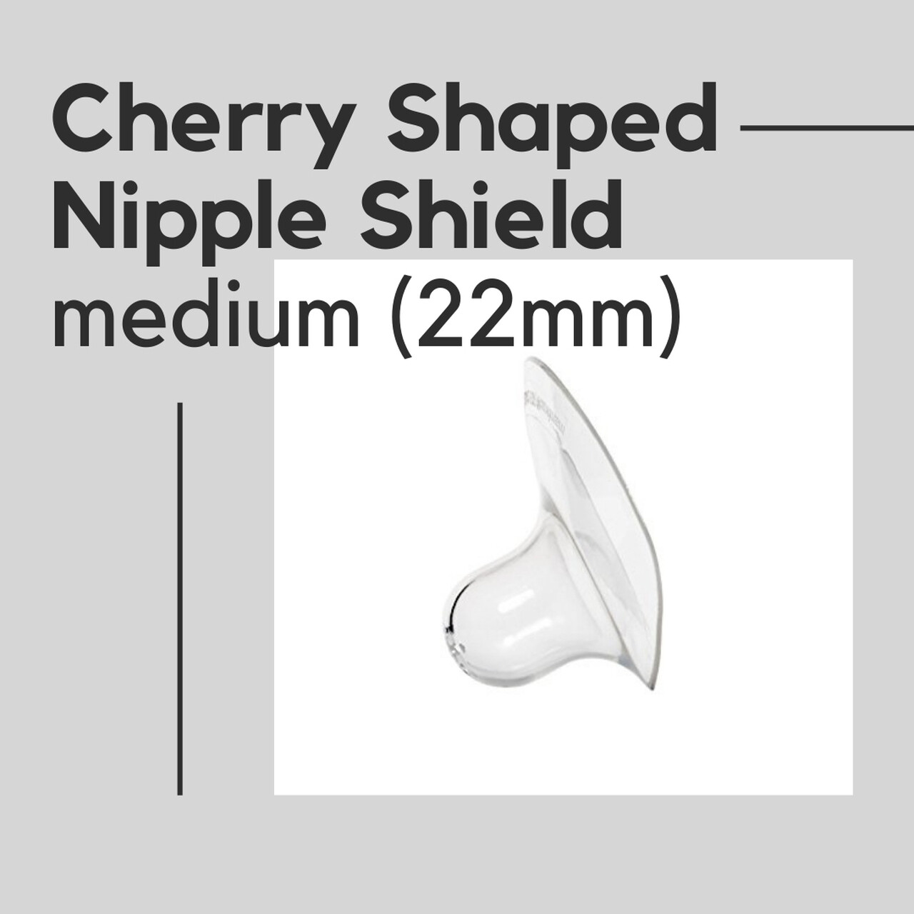 Cherry Shaped Nipple Shield (Medium, 22mm)