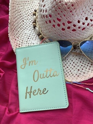 Paspoorthoesje I'm Outta Here / Mintgroen