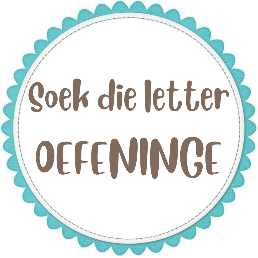 Soek die Letter Oefeninge