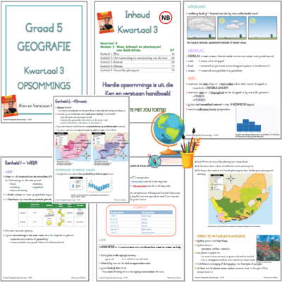 Graad 5 - SW Geografie Kwartaal 3 opsommings