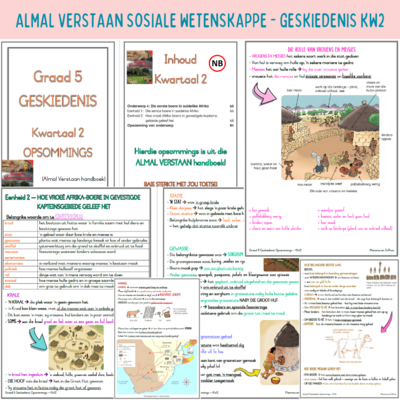 Graad 5 - SW Geskiedenis Kwartaal 2 opsommings