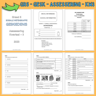 Graad 5 GESKIEDENIS Assessering - Kwartaal 3