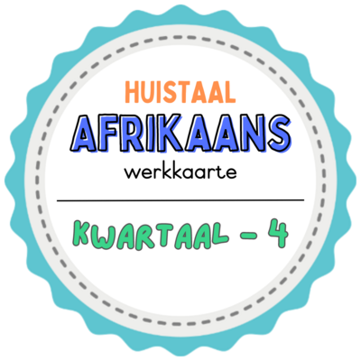 Graad 3 Afrikaans HT Werkkaarte - Kwartaal 4