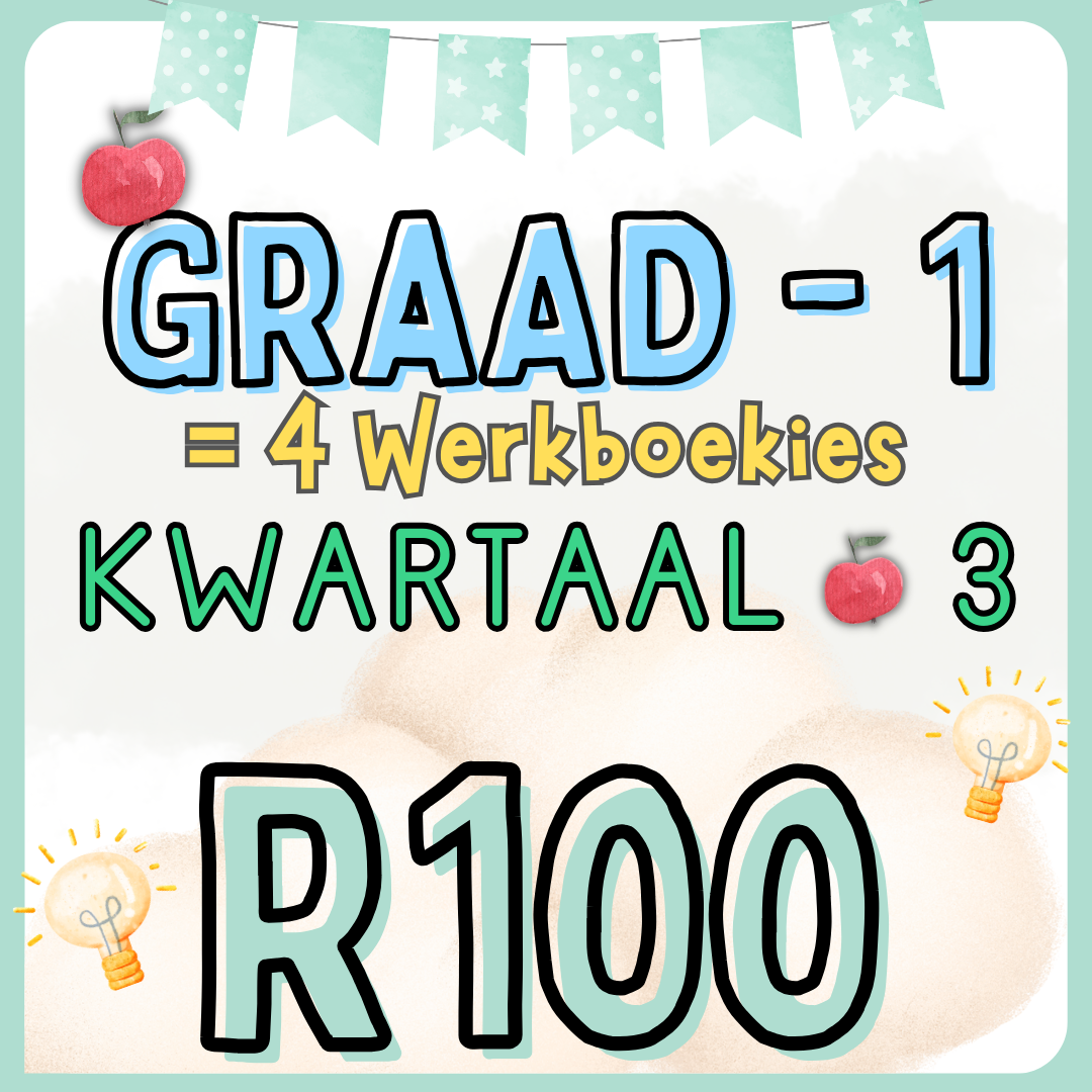 **Graad 1 - Kwartaal 3 pakkie**