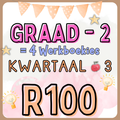 **Graad 2 - Kwartaal 3 pakkie**