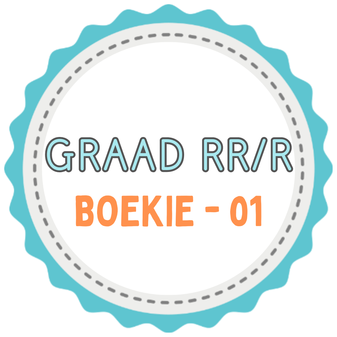 Graad RR/R Boekie - 01 (AFRIKAANS)