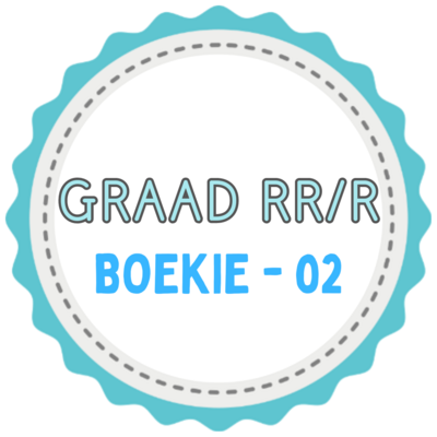 Graad RR/R Boekie - 02 (AFRIKAANS)