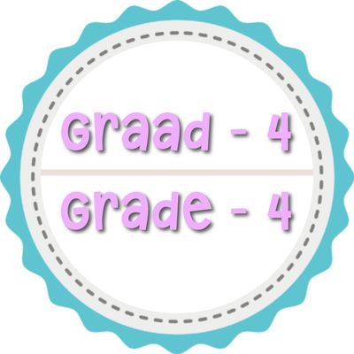 Graad 4 / Grade 4