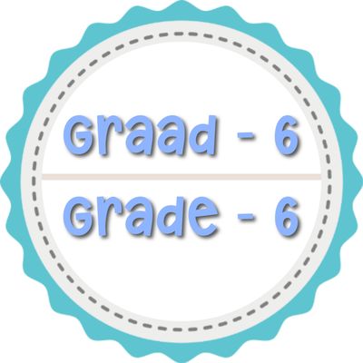 Graad 6 / Grade 6