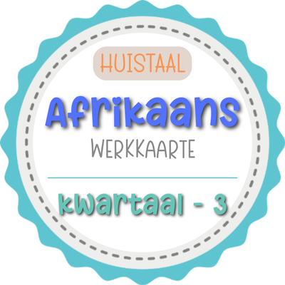Graad 4 - Afrikaans HT Werkkaarte KW 3