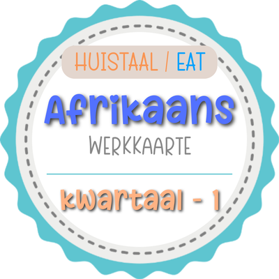 Graad 4 - Afrikaans HT/EAT Werkkaarte KW 1