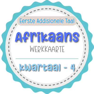 Graad 5/6 - Afrikaans EAT Werkkaarte KW 4