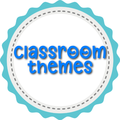 Classroom Themes