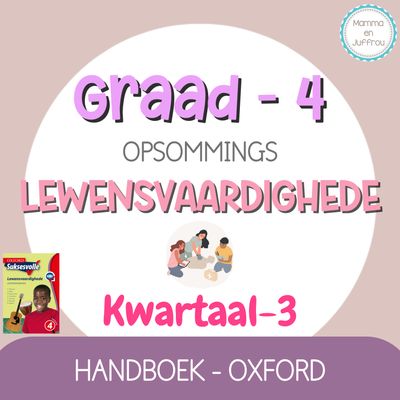 Graad 4 Lewensvaardighede KW3 (OXFORD)