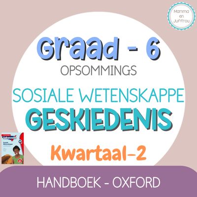 Graad 6 SW GESKIEDENIS - KW2 (OXFORD)