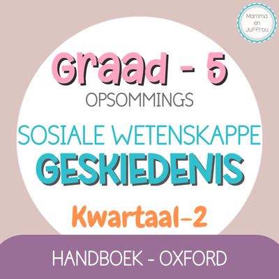 Graad 5 SW-GESKIEDENIS KW2 (OXFORD)