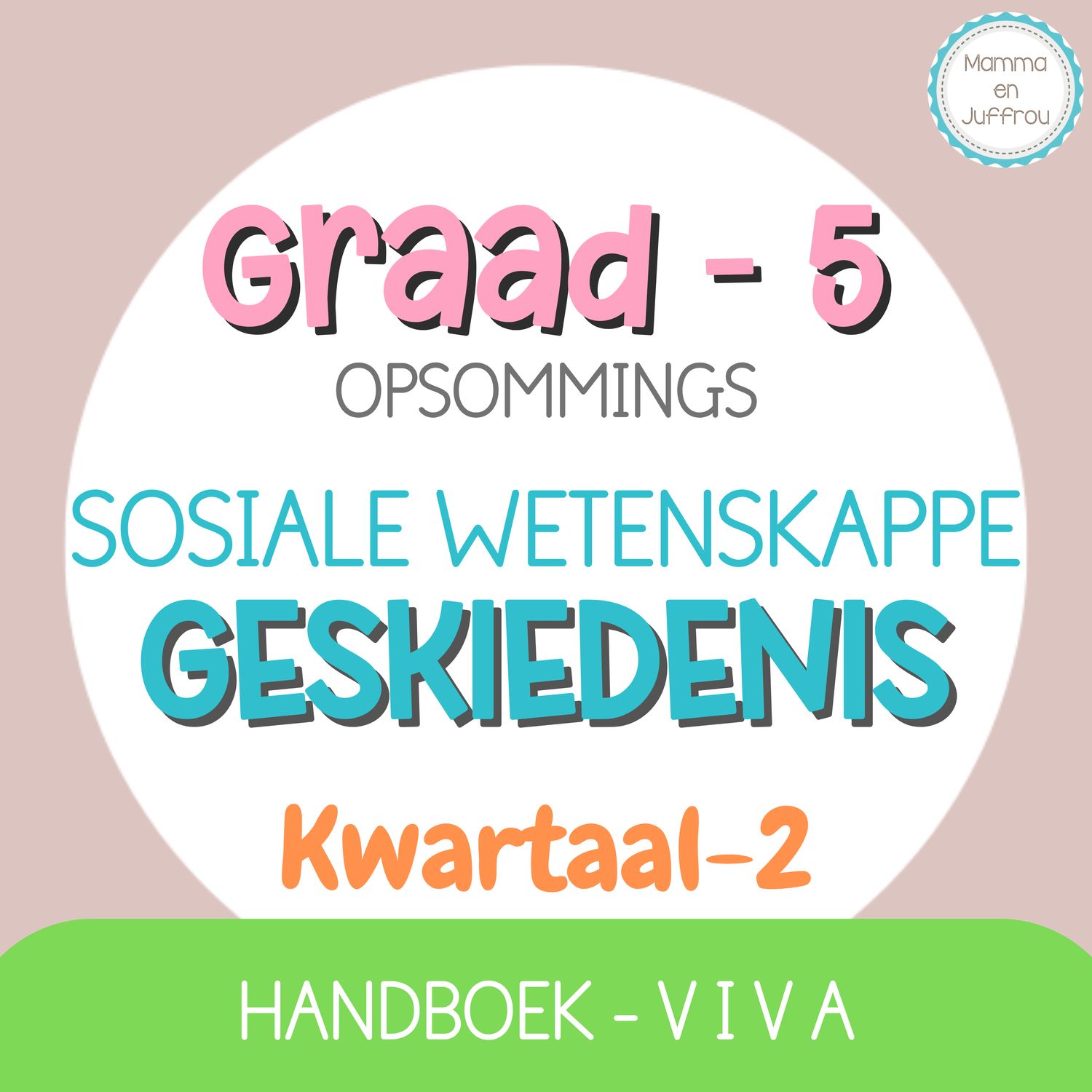Graad 5 SW-GESKIEDENIS KW2 (viva)