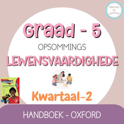 Graad 5 Lewensvaardighede KW2 (OXFORD)