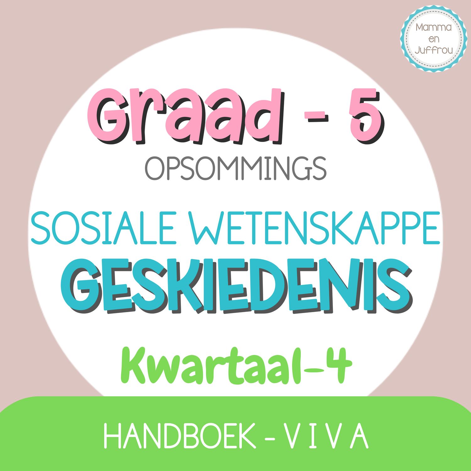 Graad 5 SW-GESKIEDENIS KW4 (viva)