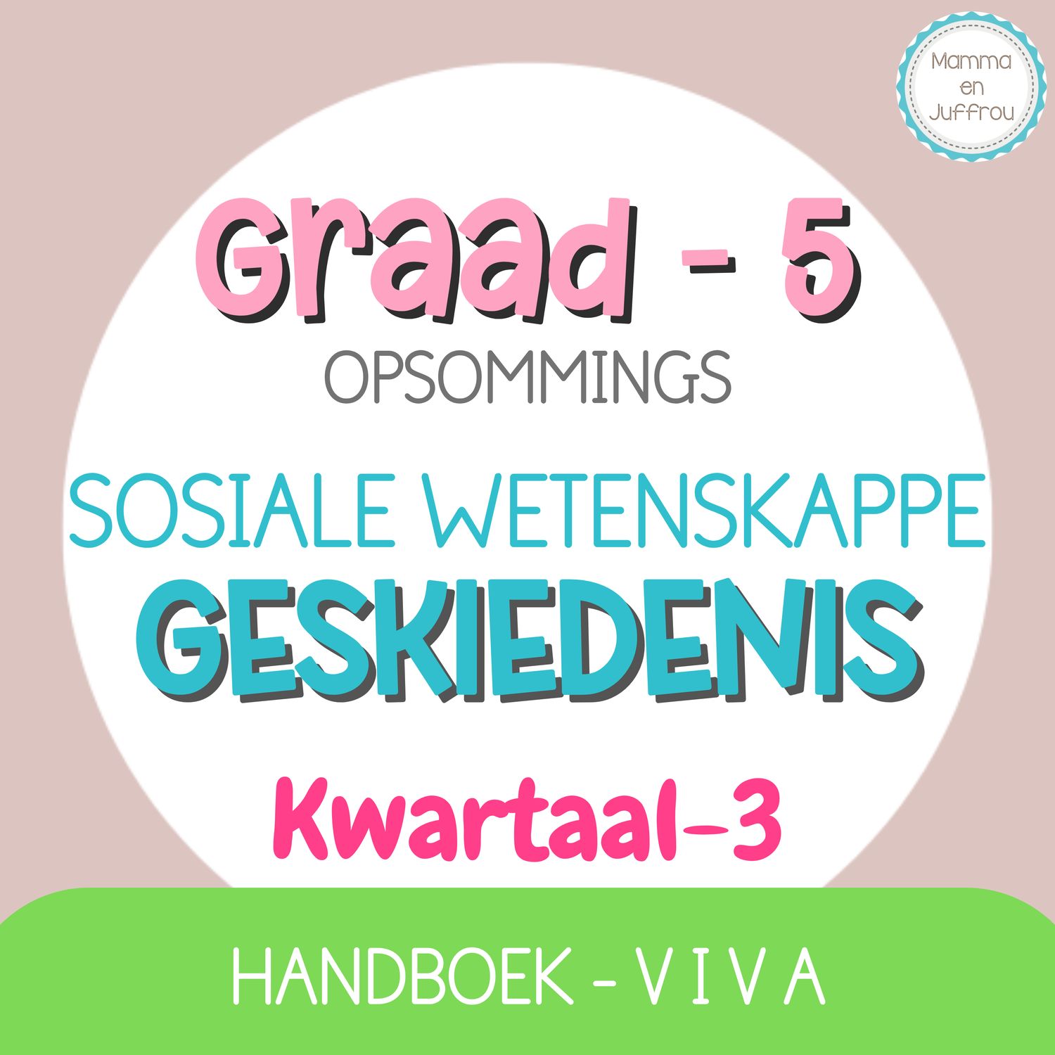 Graad 5 SW-GESKIEDENIS KW3 (viva)