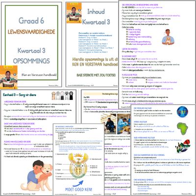 Graad 6 Lewensvaardighede KW3 (KEN EN VERSTAAN)