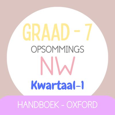 Graad 7 NATUURWETENSKAPPE KW1 (OXFORD)