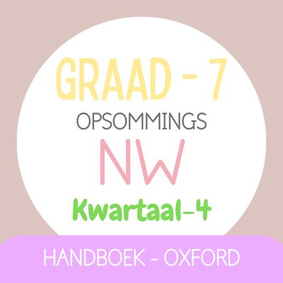 Graad 7 NATUURWETENSKAPPE KW4 (OXFORD)