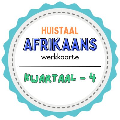 Graad 3 Afrikaans HT Werkkaarte - Kwartaal 4