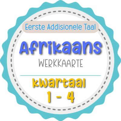 Graad 4 - Afrikaans EAT Werkkaarte KW1 TOT KW4