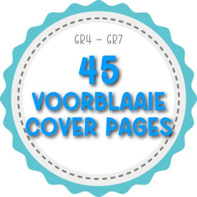 45 VOORBLAAIE / COVER PAGES (GR4-GR7)