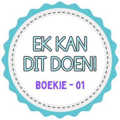 Ek kan dit doen! - Boekie 01