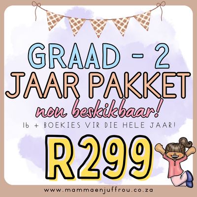 **Graad 2 - JAAR PAKKET**