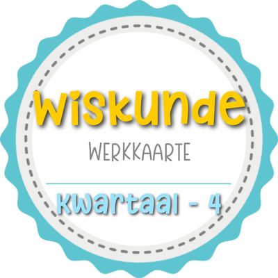 Graad 5 Wiskunde Werkkaarte KW 4
