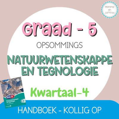 Graad 5 NW KW4 (Kollig Op)