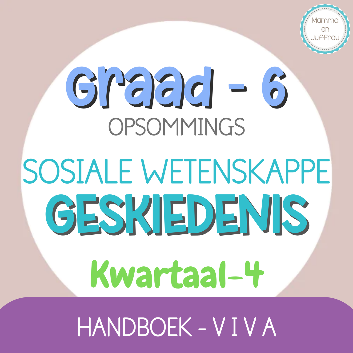 Graad 6 SW-GESKIEDENIS KW4 (viva)