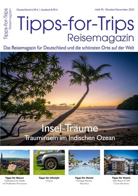 Tipps-for-Trips Heft 10/11-2022 E-Paper TFT-2022-10_11-E
