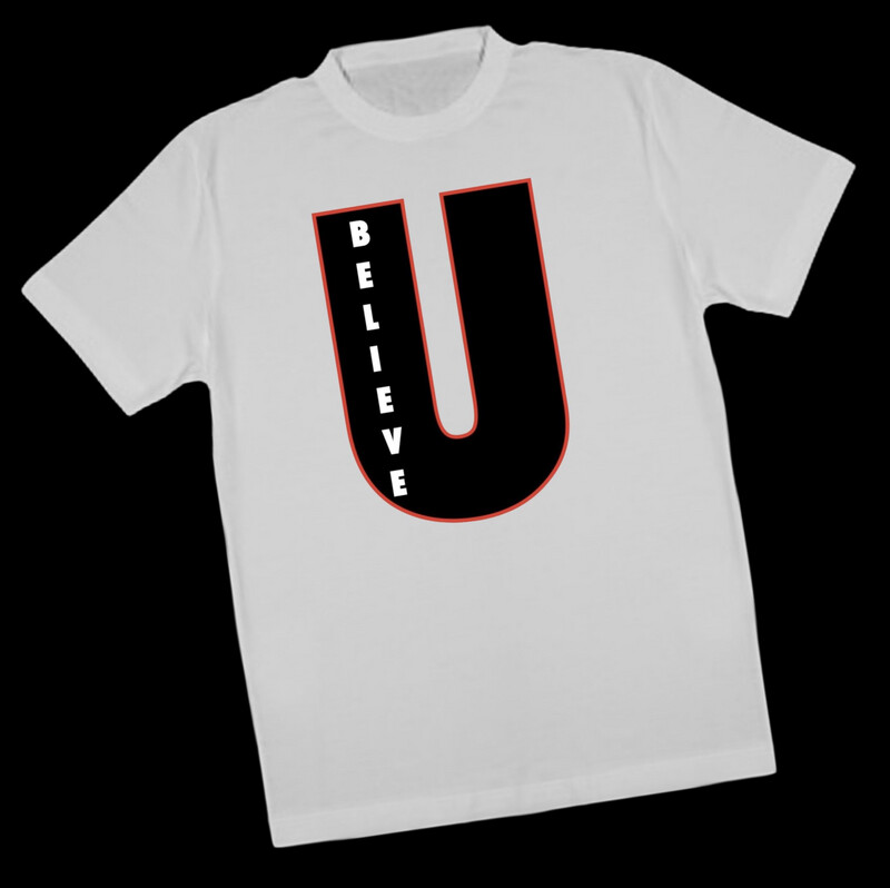 BELIEVE IN U SHIRT