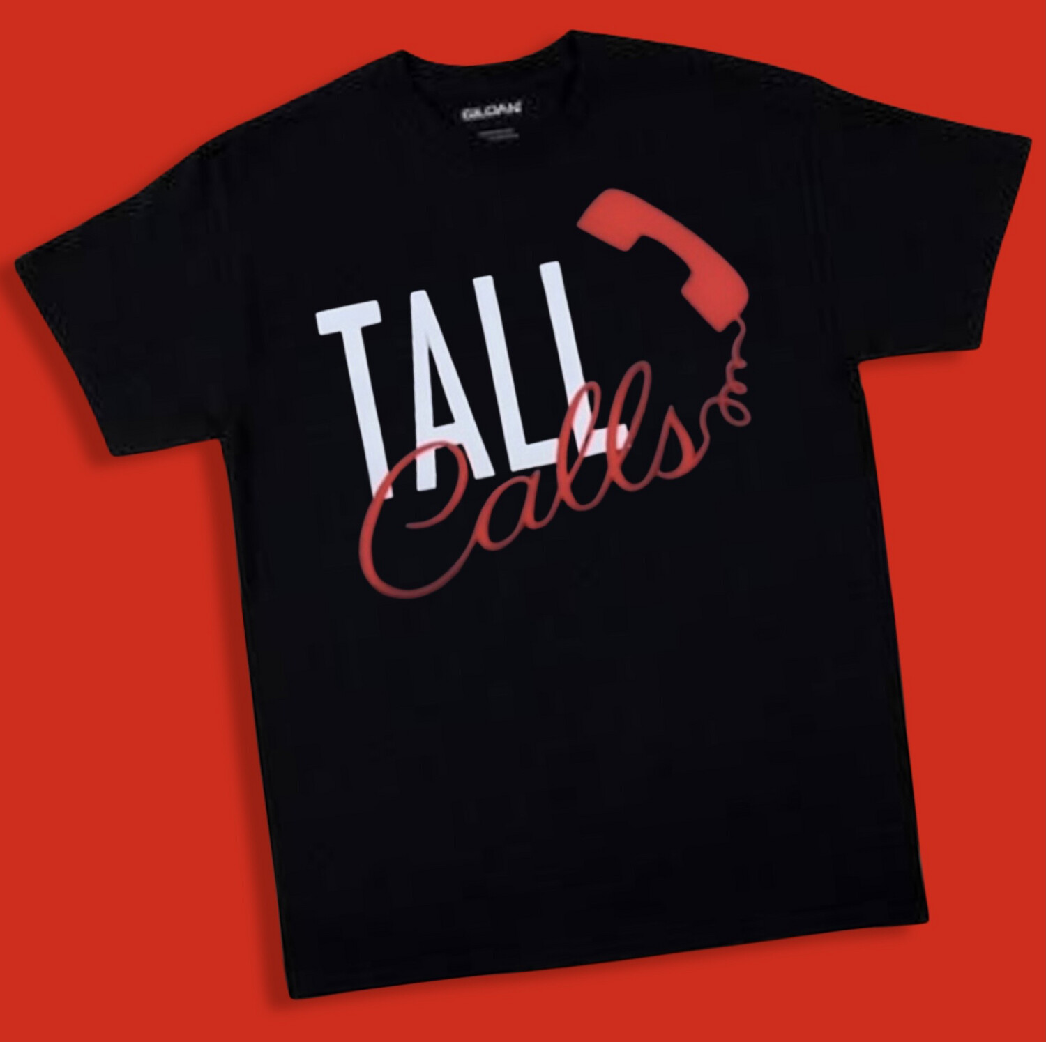 TALL CALL