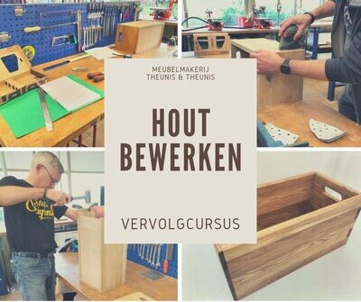 Vervolgcursus houtbewerken