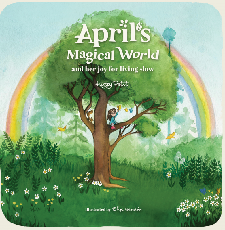 April's Magical World and her joy for living slow, Paperback edition