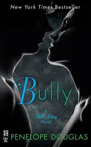 Bully (The Fall Away Series, #1)