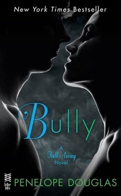 Bully (The Fall Away Series, #1)