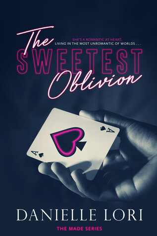 The Sweetest Oblivion (Made Series, #1)