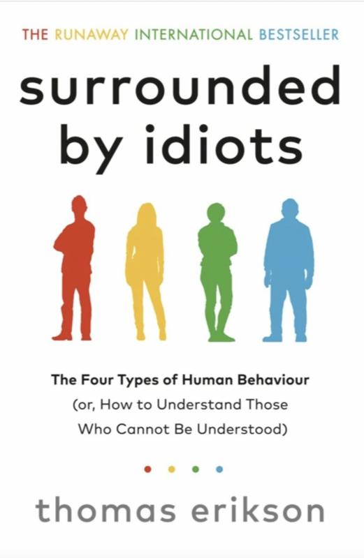 Surrounded By Idiots